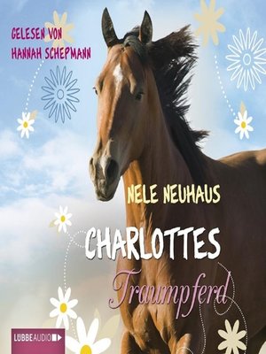 cover image of Charlottes Traumpferd